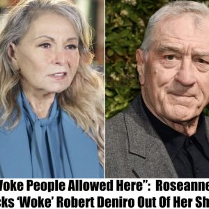 Roseanne Barr takes a bold stance on her show, forcefully removing Robert De Niro and declaring, 'No woke people allowed here'