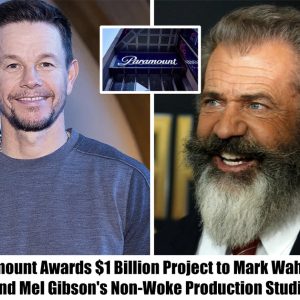 Paramount Awards $1 Billion Project to Mark Wahlberg and Mel Gibson's Non-Woke Production Studio