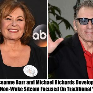 Roseanne Barr and Michael Richards Co-Creating a Classic Sitcom Celebrating Traditional Values